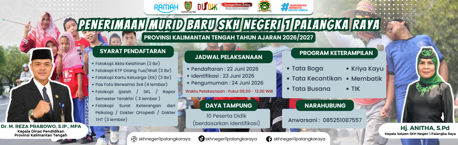 Sistem Penerimaan Murid Baru (SPMB) Tahun Ajaran 2026/2027 SKH Negeri 1 Palangka Raya